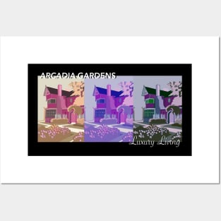 Arcadia Gardens Luxury Living Posters and Art